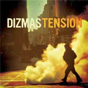 Dizmas - Tension