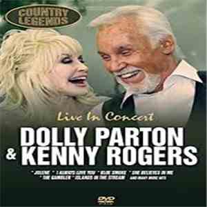 Dolly Parton, Kenny Rogers - Country Legends Live In Concert
