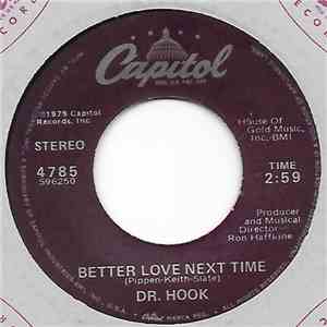 Dr. Hook - Better Love Next Time