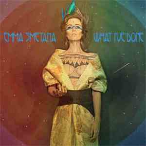Emma Smetana - What I've Done
