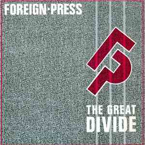 Foreign-Press - The Great Divide