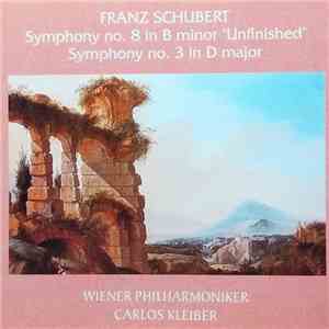 Franz Schubert - Symphony No.8 In B Minor