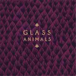 Glass Animals - Remixes EP
