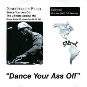 Grandmaster Flash - Dance Your Ass Off: The Ultimate Salsoul Mix