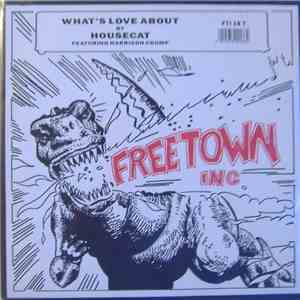 Housecat - What's Love About