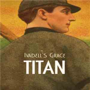 Ivadell's Grace - Titan