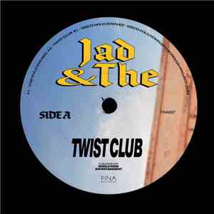 Jad & The - Twist Club