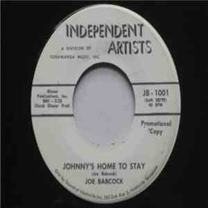 Joe Babcock - Johnny's Home To Stay