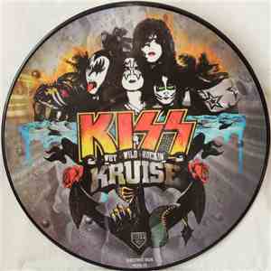 Kiss - Wet Wild Rockin' Kruise