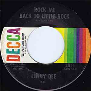 Lenny Dee  - Rock Me Back To Little Rock / Sweet 'N Sassy