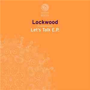 Lockwood  - Let's Talk EP