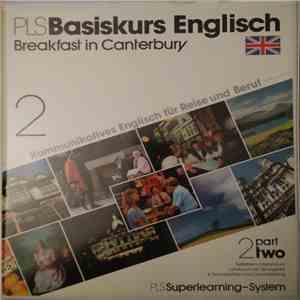 Marisa Earle, Gunhild Hinkelmann, Christiane Judt - PLS Basiskurs Englisch Breakfast In Canterbury - Part 2