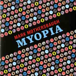 Mark Mothersbaugh - Myopia