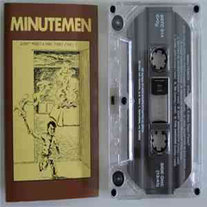 Minutemen - What Makes A Man Start Fires?
