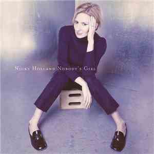 Nicky Holland - Nobody's Girl