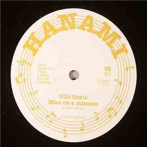 Otis Gayle / Earl Morgan - Man On A Mission / Get Up Chant