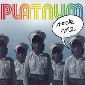 Platnum - Rock Me