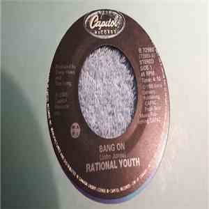 Rational Youth - Bang On