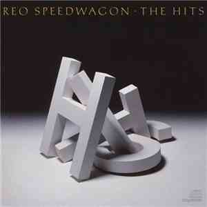 REO Speedwagon - The Hits