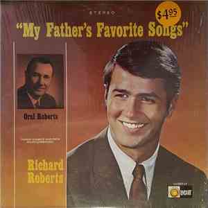 Richard Roberts  - My Father's Favorite Songs