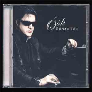 Rúnar Þór - Ósk