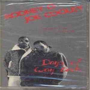 Rodney O & Joe Cooley - Days Of Way Back