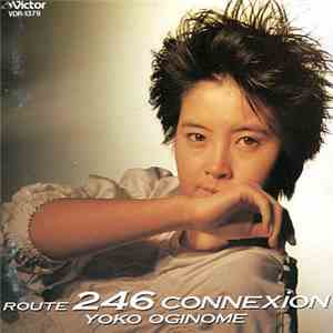 荻野目洋子 - Route 246 Connexion