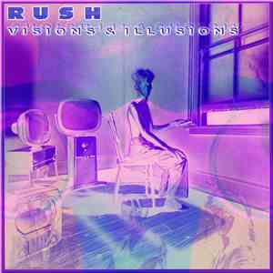Rush - Visions & Illusions