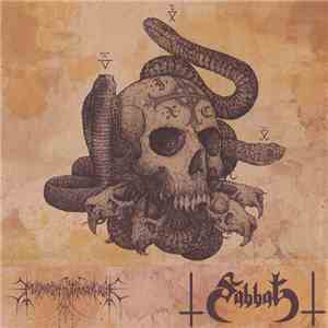 Sabbat / Filii Nigrantium Infernalium - Copula Necrotheologica: Sabbat Infe ...