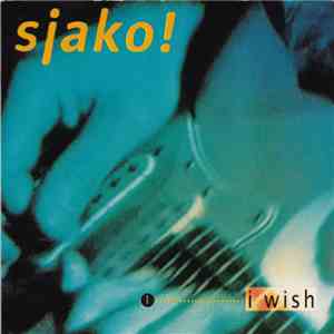 Sjako! - I Wish