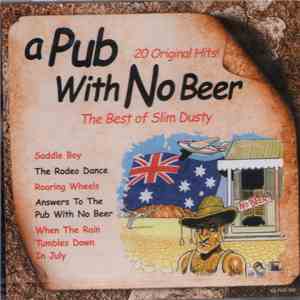 Slim Dusty - A PUB WITH NO BEER