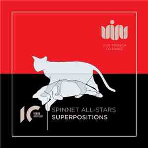 Spinnet - Superpositions