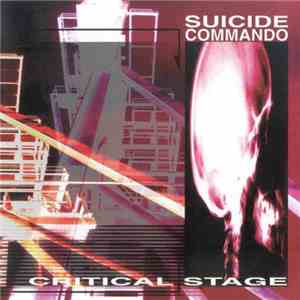 Suicide Commando - Critical Stage