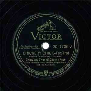 Swing And Sway With Sammy Kaye - Chickery Chick / I Lost My Job Again