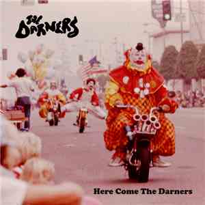 The Darners - Here Come The Darners