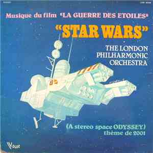 The London Philharmonic Orchestra - Star Wars - Musique Du Film 