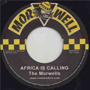 The Morwells - Africa Is Calling