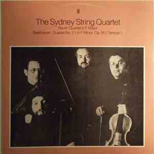 The Sydney String Quartet / Ravel / Beethoven - Ravel: Quartet In F Major / ...