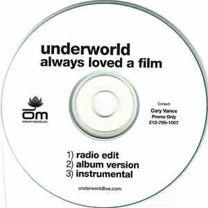 Underworld - Always Loved A Film