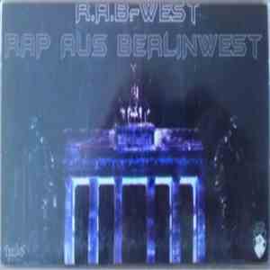 Various - R.A.B.-West - Rap Aus Berlin West