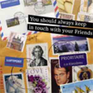 Various - You Should Always Keep In Touch With Your Friends