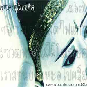 Voice Of Buddha - Can You Hear The Voice Of Buddha?