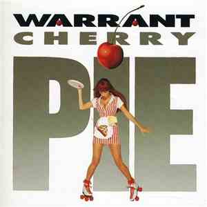Warrant - Cherry Pie