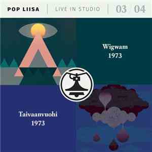 Wigwam  & Taivaanvuohi - Pop-Liisa Live In Studio 03 / 04