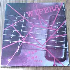 Wipers - Over The Edge