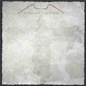 Wrapped In A Sheet - Vultures