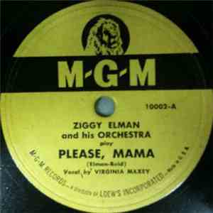 Ziggy Elman & His Orchestra - Please, Mama