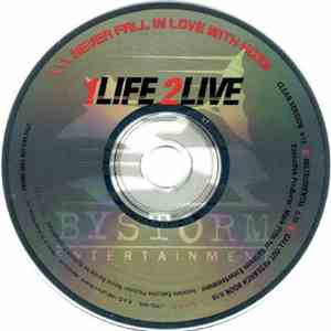 1 Life 2 Live - Never Fall In Love With Hoes