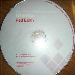 Adam White & Adam Dowling  Presents Blanka  - Red Earth