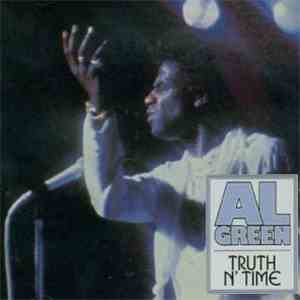 Al Green - Truth N' Time